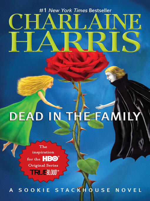 Title details for Dead in the Family by Charlaine Harris - Wait list